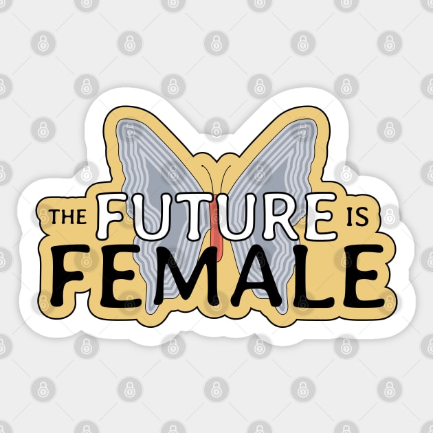 The Future is Female Sticker by kindacoolbutnotreally